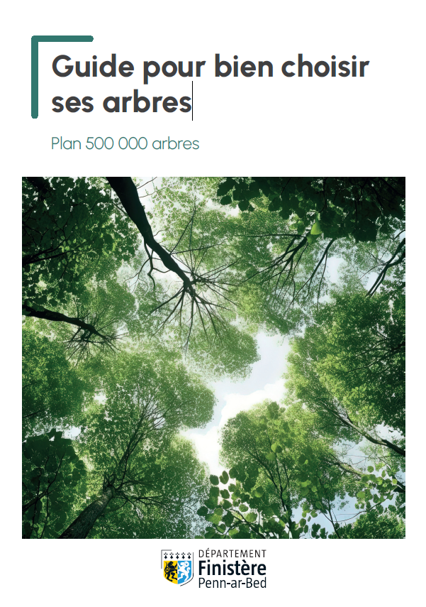 Publication Finistère : Guide pour bien choisir ses arbres
